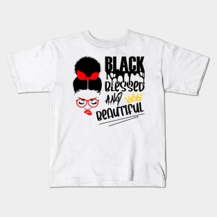 Black American Woman. Black Blessed And Beautirful. Afro American Art Kids T-Shirt